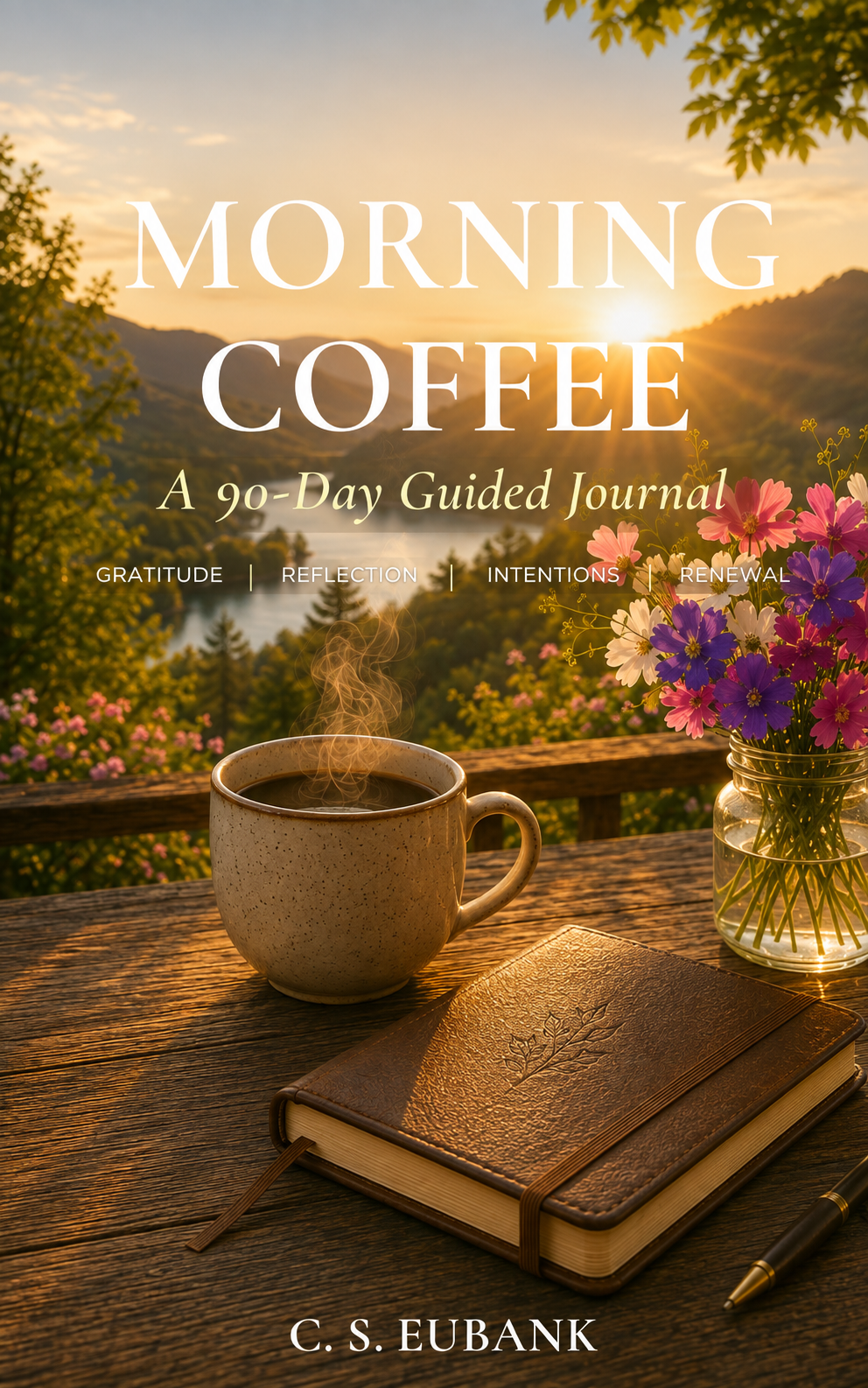 Morning Coffee, 90 Day Journal