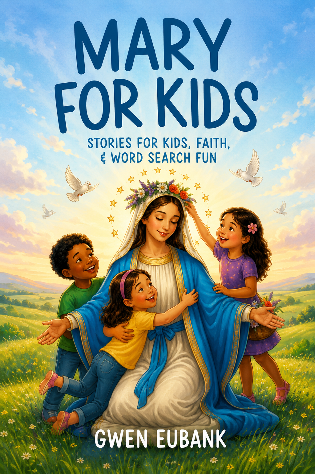 Mary for Kids