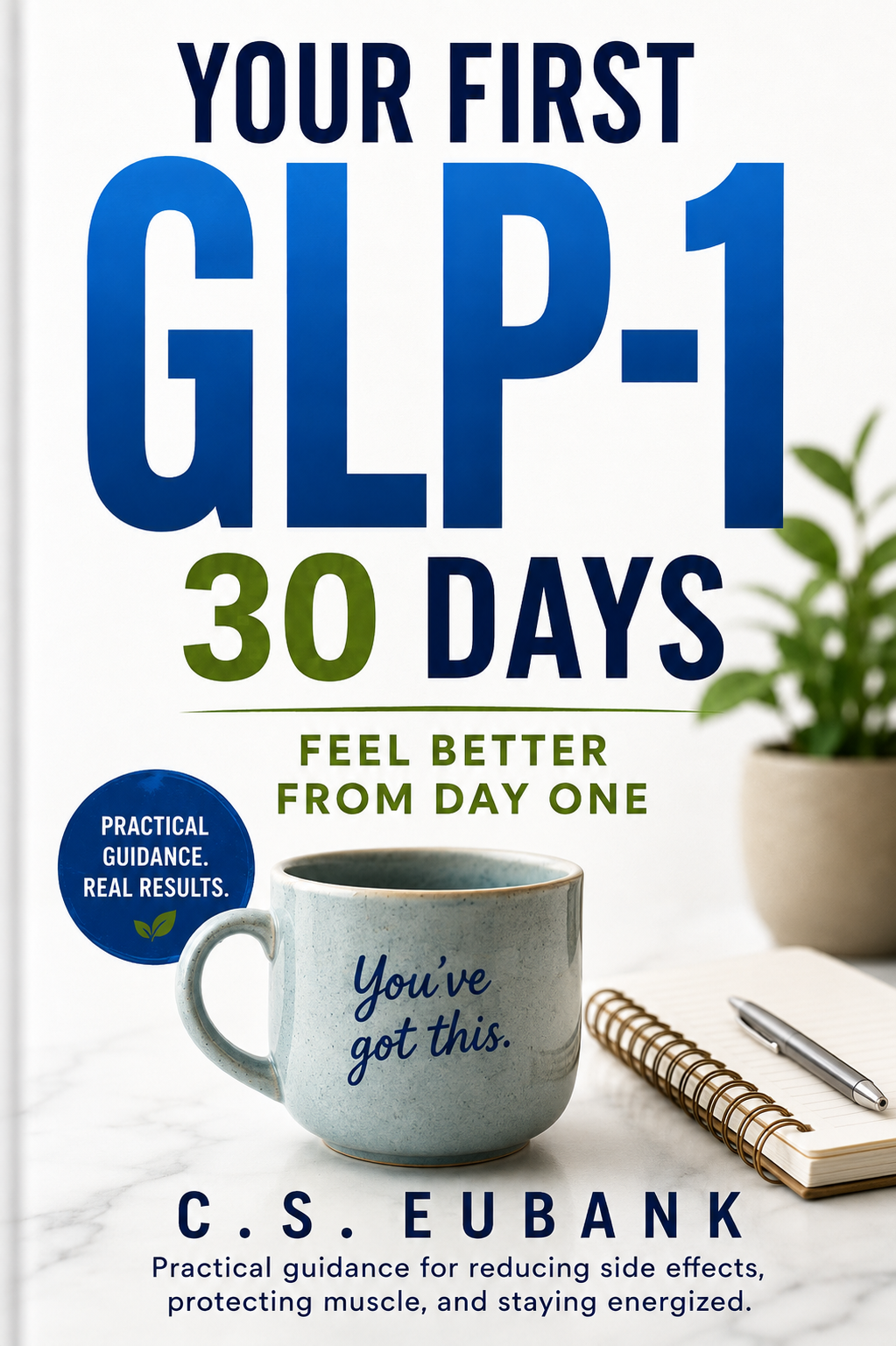 Your First 30 Days on GLP-1