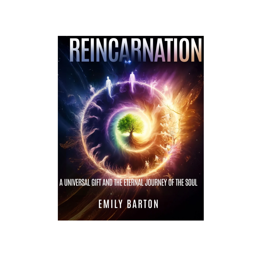Reincarnation, A Universal Gift and the Eternal Journey of the Soul